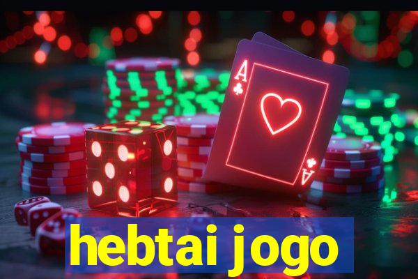 hebtai jogo